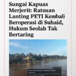 PETI Sungai Kapuas di Suhaid Kembali Menjamur, Aparat Seolah Tak Bertaring file_000000009c74720689e5f556da9607b7